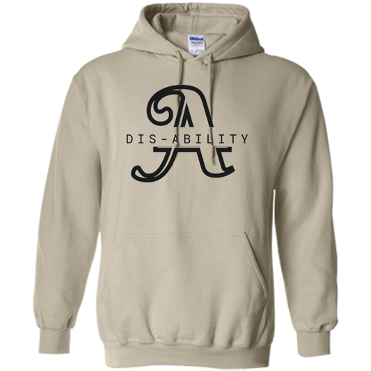 dis-ABILITY! Pullover Hoodie G813